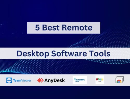 5 Best Remote Desktop Software