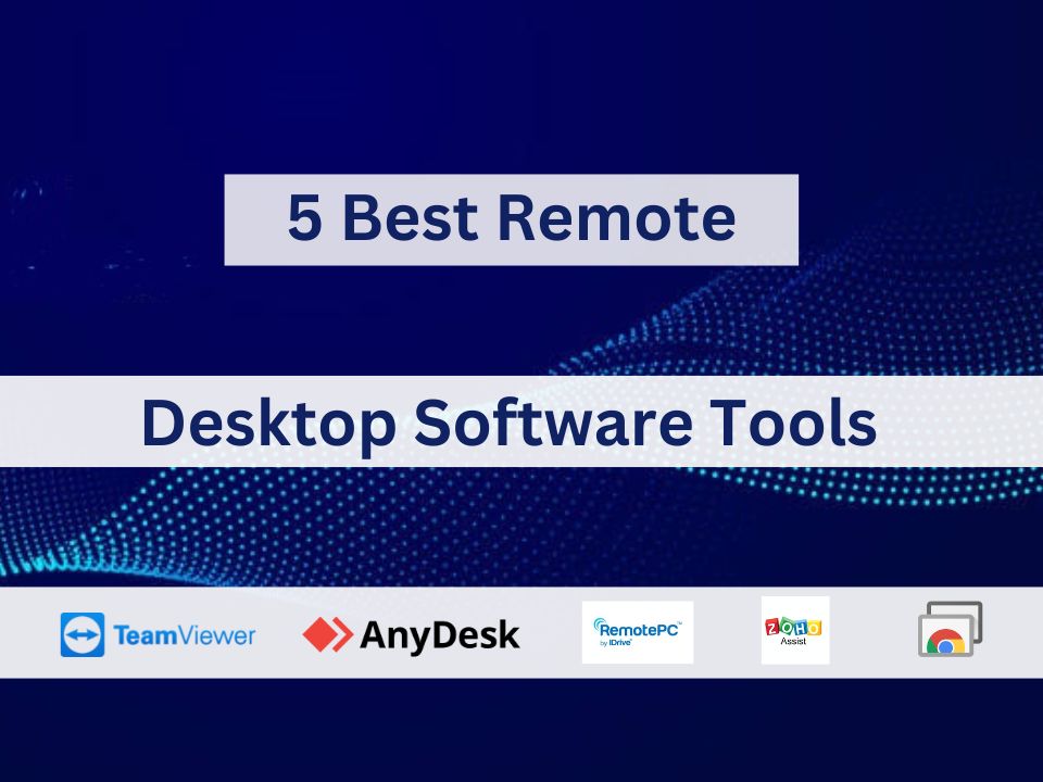 Best remote desktop access tools