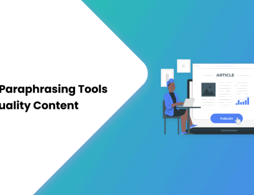 The top 10 paraphrase tools for 2023 to boost the quality of your content